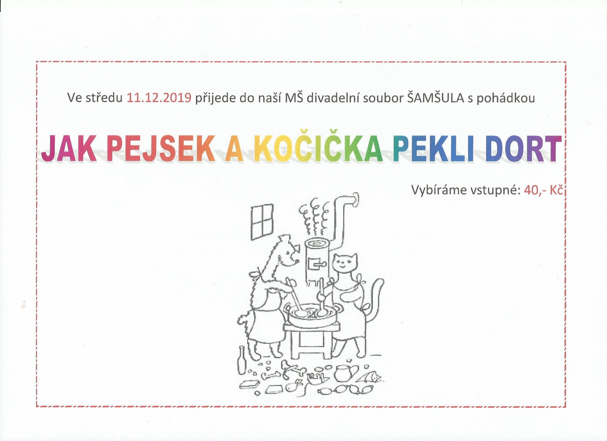 Divadlo o Pejskovi a kočičce pak pekli dort