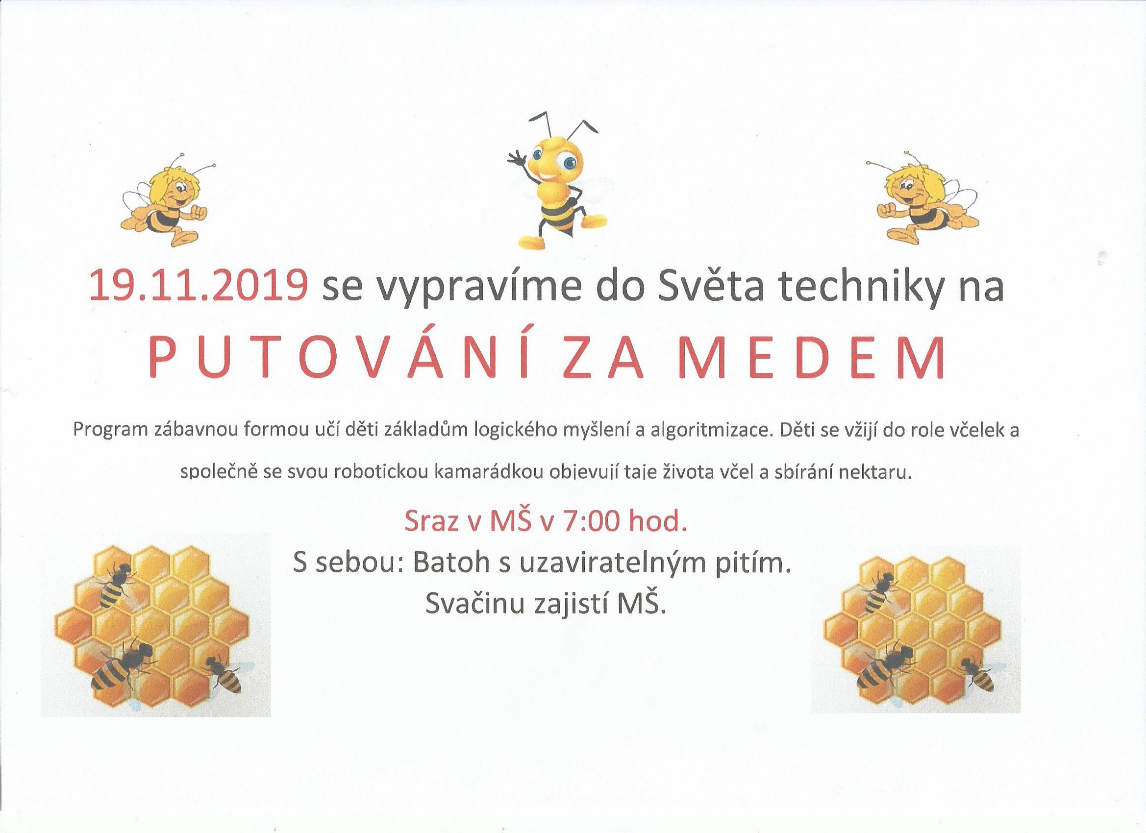 Svět techniky Putování za medem