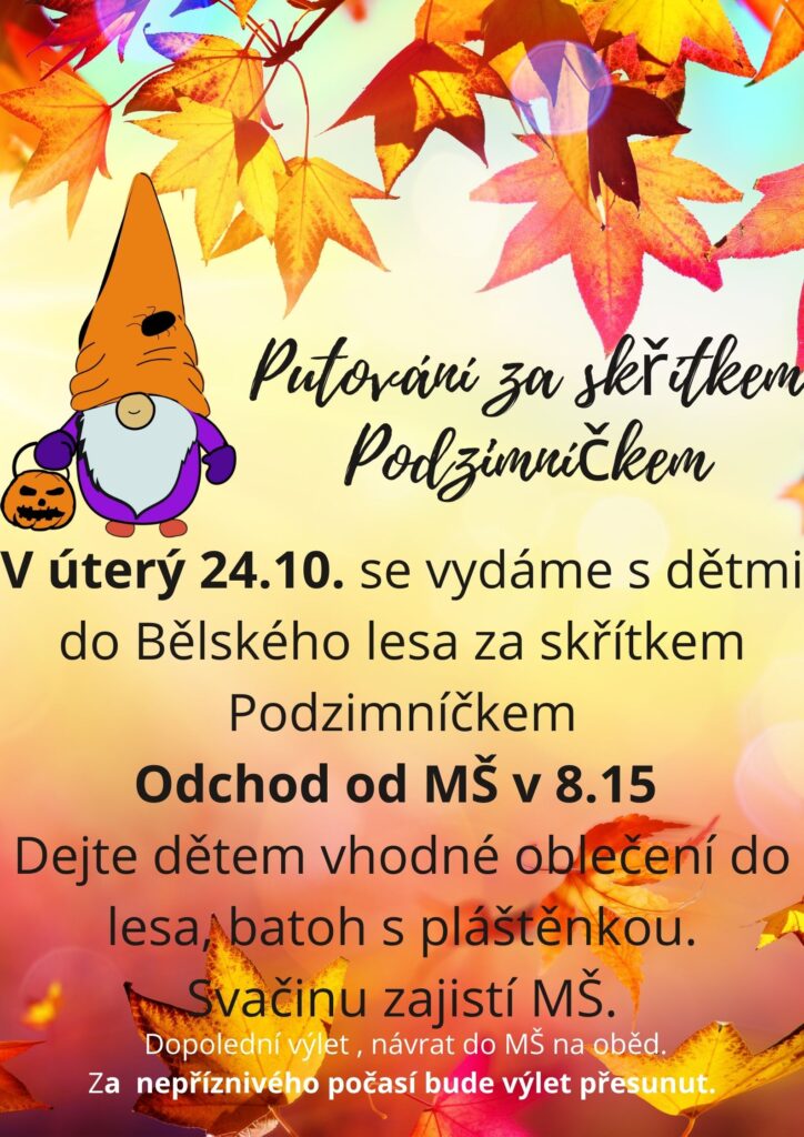 Putování za skřítkem ” Podzimníčkem”